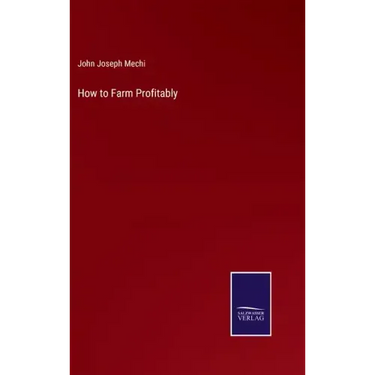 How to Farm Profitably
