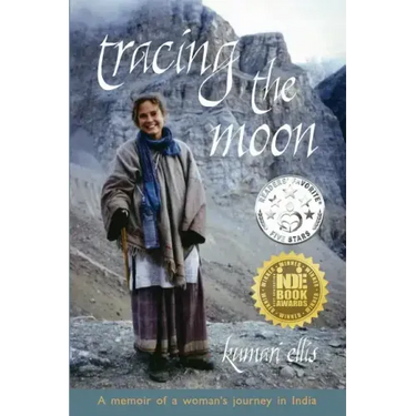 Tracing the Moon: A memoir of a woman's journey in India