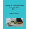 Formation for Consecrated Virginity Lived in the World: Phase I