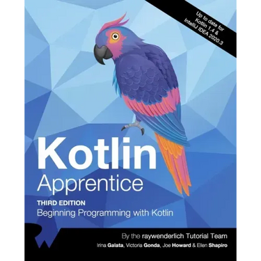Kotlin Apprentice (Third Edition): Beginning Programming with Kotlin