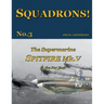 The Supermarine Spitfire Mk. V in the Far East