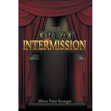 The Great Intermission