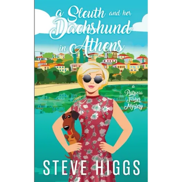 A Sleuth and her Dachshund in Athens