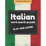 Italian word search puzzle: italian word search books for Adults and Beginners, perfect gift for Language Learners