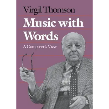Music with Words: A Composer`s View