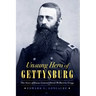 Unsung Hero of Gettysburg: The Story of Union General David McMurtrie Gregg