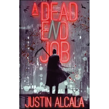 A Dead-End Job