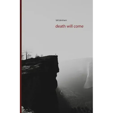 death will come