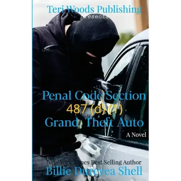 Penal Code Section 487 (d) (1) Grand Theft Auto