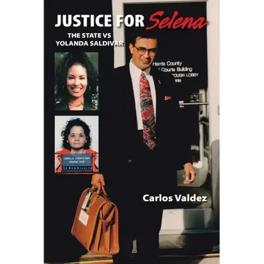 Justice for Selena: The State Vs Yolanda Saldivar