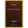 The Nez Perce Indians