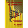 The Constitution, 27 Amendments, Declaration of Independence & Bill of Rights of the U.S.A.