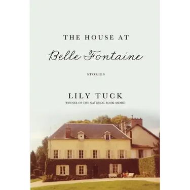 The House at Belle Fontaine