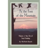 At the Foot of the Mountain: Discovering Images for Emotional Healing