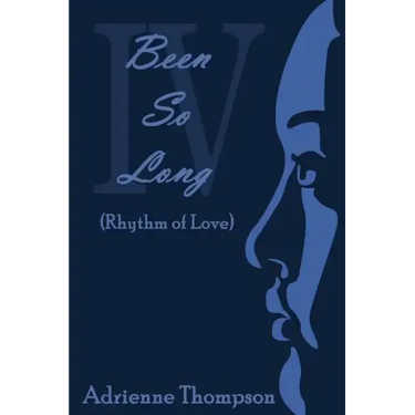 Been So Long 4 (Rhythm of Love)
