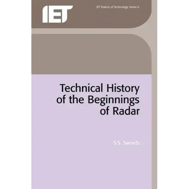 Technical History of the Beginnings of Radar