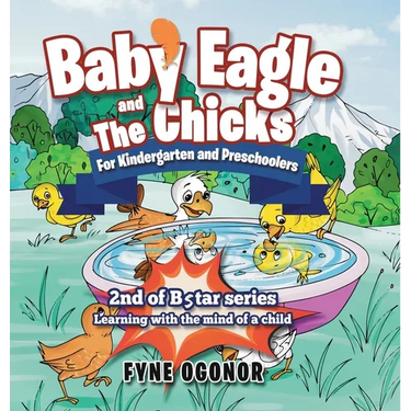 Baby Eagle and The Chicks for Kindergarten and Preschoolers