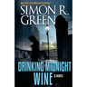 Drinking Midnight Wine