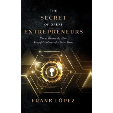 The secret of great entrepreneurs