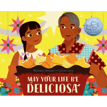 May Your Life Be Deliciosa: A Picture Book