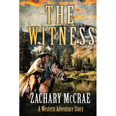 The Witness: A Classic Western Adventure