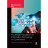 Routledge Handbook on Information Technology in Government