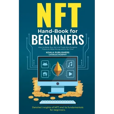 NFT Hand-Book for Beginners