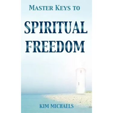 Master Keys to Spiritual Freedom