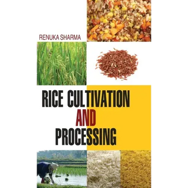 Rice Cultivation and Processing