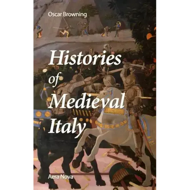 Histories of Medieval Italy