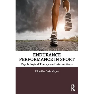 Endurance Performance in Sport: Psychological Theory and Interventions