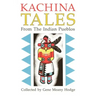 Kachina Tales from the Indian Pueblos