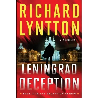 Leningrad Deception: An International Political Spy Thriller