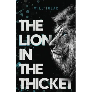 The Lion in the Thicket