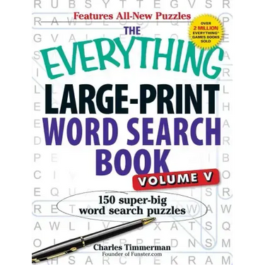 The Everything Large-Print Word Search Book, Volume V: 150 Super-Big Word Search Puzzles