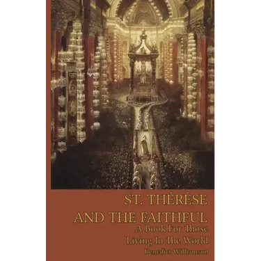 St. Therese and the Faithful