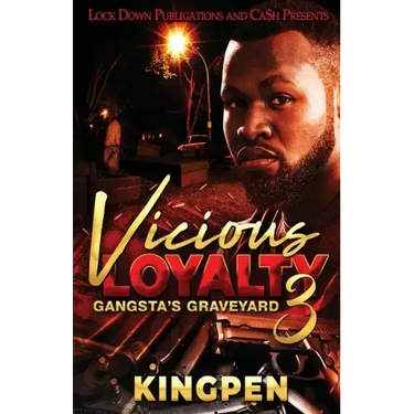 Vicious Loyalty 3