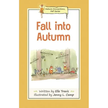 Nature Connections: Fall into Autumn