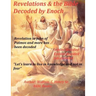 Revelations & the Bible Decoded by Enoch