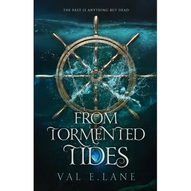 From Tormented Tides