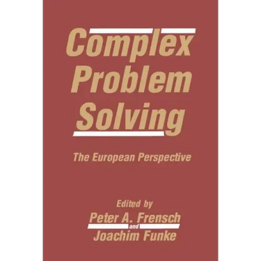 Complex Problem Solving: The European Perspective