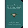 The Story of the Giant Disciples of Buddha: Ananda and Maha-Kasyapa