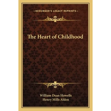 The Heart of Childhood