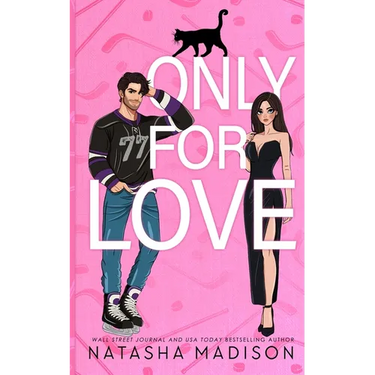 Only For Love: An opposites attract, friends to lovers, hockey romance. (Illustration Deluxe)