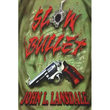 Slow Bullet