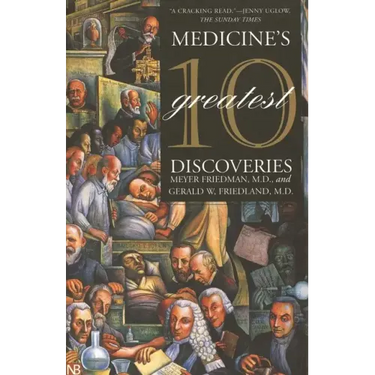 Medicine's 10 Greatest Discoveries