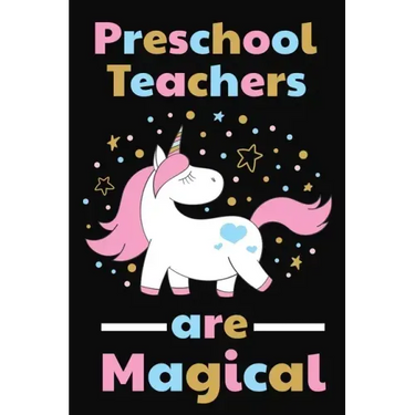 Preschool Teachers Are Magical: Thank you gift for Preschool Teacher Great for Teacher Appreciation