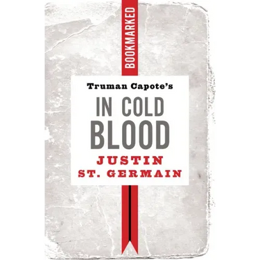 Truman Capote's in Cold Blood: Bookmarked