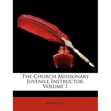 The Church Missionary Juvenile Instructor, Volume 1