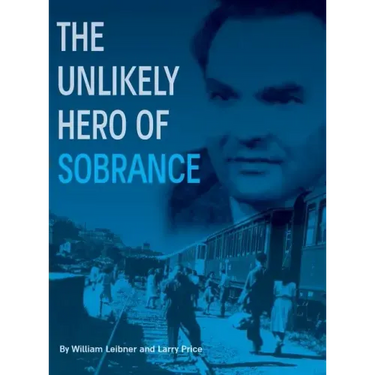 The Unlikely Hero of Sobrance: (sobrance, Slovakia)